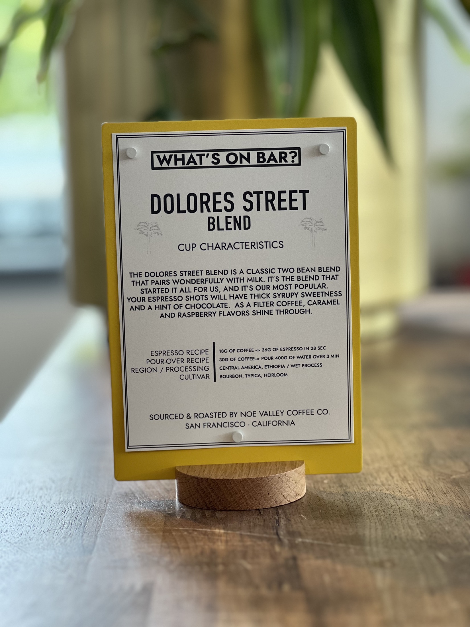 The cafe bar card for Dolores Street Blend with espresso and pour-over recipes.